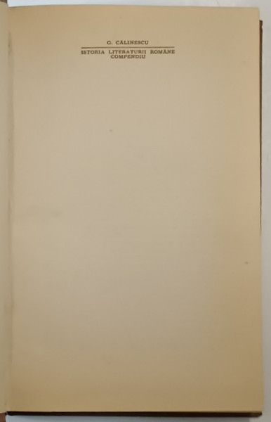 ISTORIA LITERATURII ROMANE,COMPENDIU de G.CALINESCU , 1968