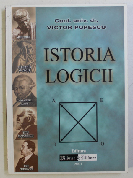 ISTORIA LOGICII de VICTOR POPESCU , 2001 DEDICATIE*