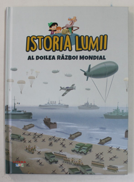 ISTORIA LUMII - AL DOILEA RAZBOI MONDIAL ,  2021