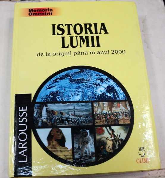 ISTORIA LUMII DE LA ORIGINI PANA IN ANUL 2000