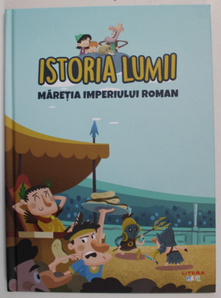 ISTORIA LUMII , MARETIA IMPERIULUI ROMAN , 2021