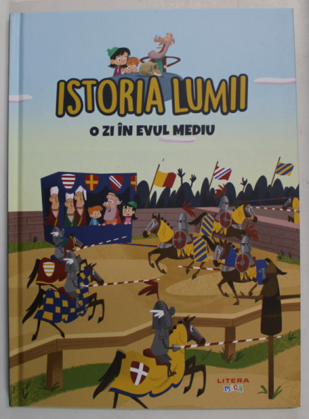 ISTORIA LUMII , O ZI IN EVUL MEDIU , 2021