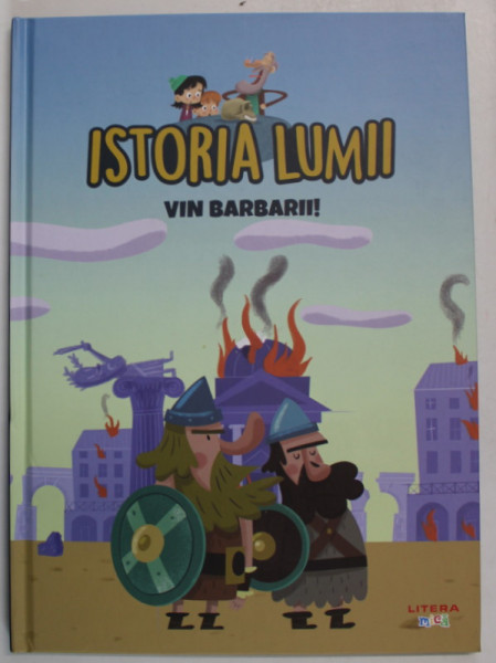 ISTORIA LUMII , VIN BARBARII , 2021