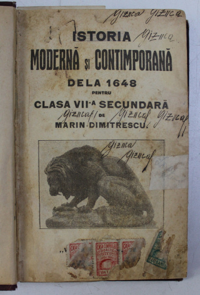 ISTORIA MODERNA SI CONTEMPORANA DE LA 1648 PENTRU CLASA a - VII - a SECUNDARA de MARIN DIMITRESCU