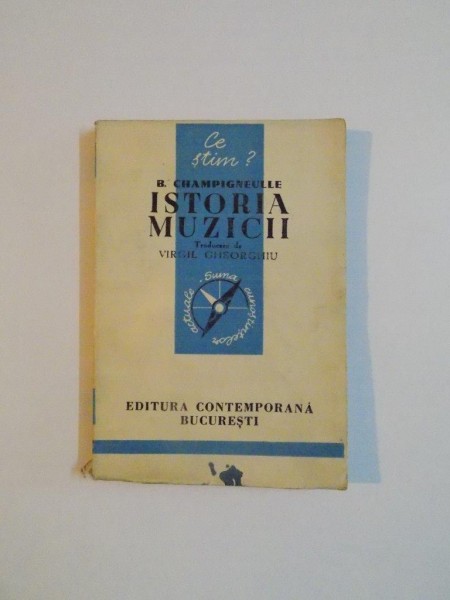 ISTORIA MUZICII de B. CHAMPIGNEULLE , 1942