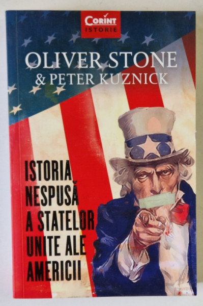 ISTORIA  NESPUSA A STATELOR UNITE ALE AMERICII de OLIVER STONE si PETER KUZNICK , 2020