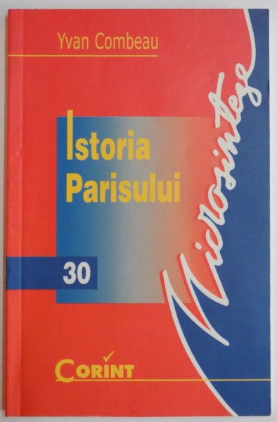 ISTORIA PARISULUI de YVAN COMBEAU , 2002