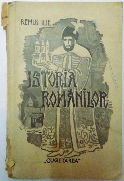 ISTORIA ROMANILOR de REMUS ILIE