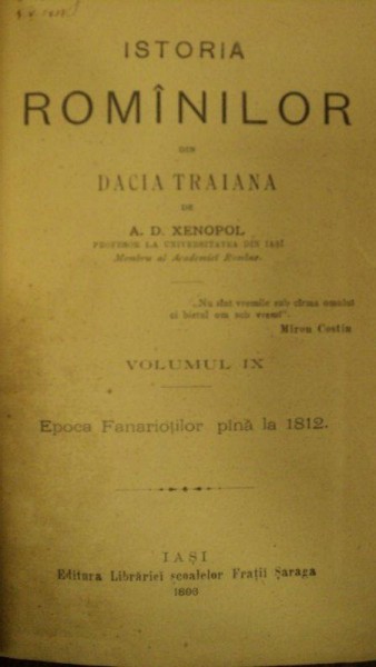 ISTORIA ROMANILOR DIN DACIA TRAIANA  VOL.III A.D. XENOPOL   - IASI 1896