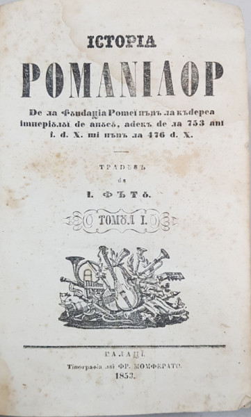 ISTORIA ROMANILOR, ISTORIA PRINCIPATELOR DUNARENE, I. FATU - GALATI, 1853