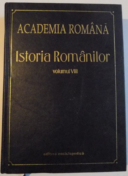 ISTORIA ROMANILOR  VOL. VIII