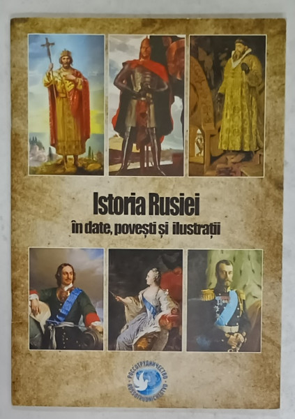 ISTORIA RUSIEI IN DATE , POVESTI SI ILUSTRATII , ANII '2000