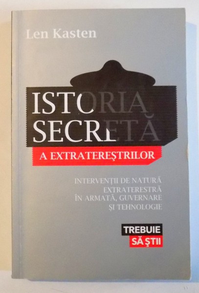 ISTORIA SECRETA A EXTRATERESTRILOR de LEN KASTEN , 2012