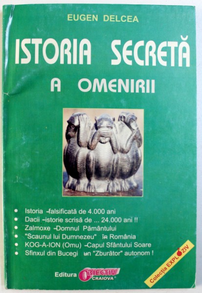 ISTORIA SECRETA A OMENIRII de EUGEN DELCEA