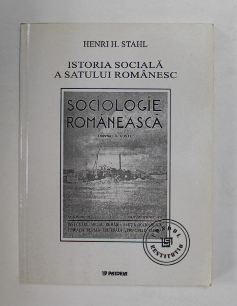 ISTORIA SOCIALA A SATULUI ROMANESC - O CULEGERE DE TEXTE de HENRI H. STAHL , 2002