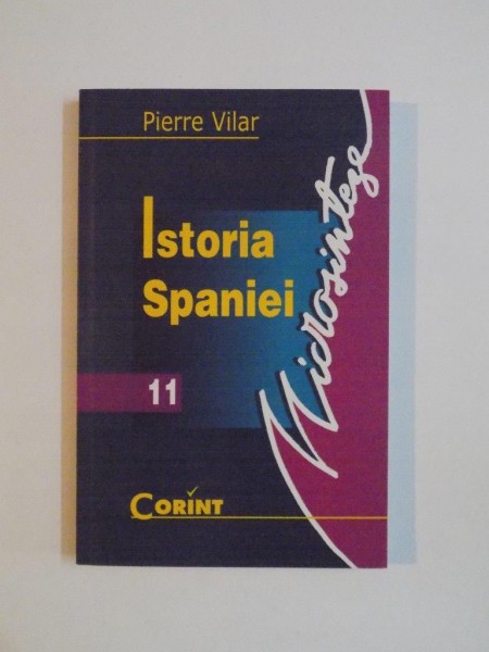 ISTORIA SPANIEI de PIERRE VILAR , 2006