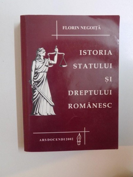 ISTORIA STATULUI SI DREPTULUI ROMANESC-FLORIN NEGOITA