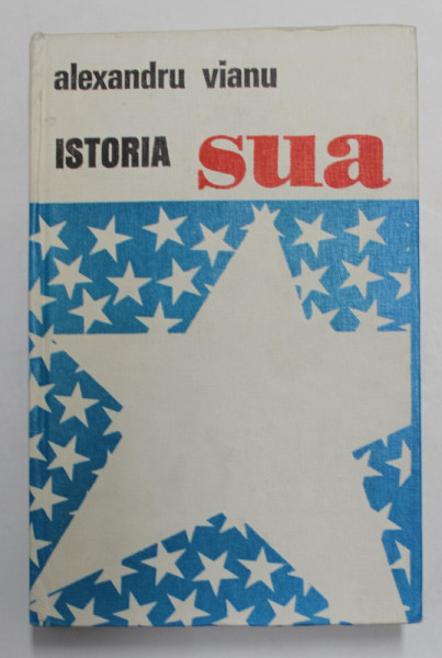 ISTORIA SUA de ALEXANDRU VIANU , 1973