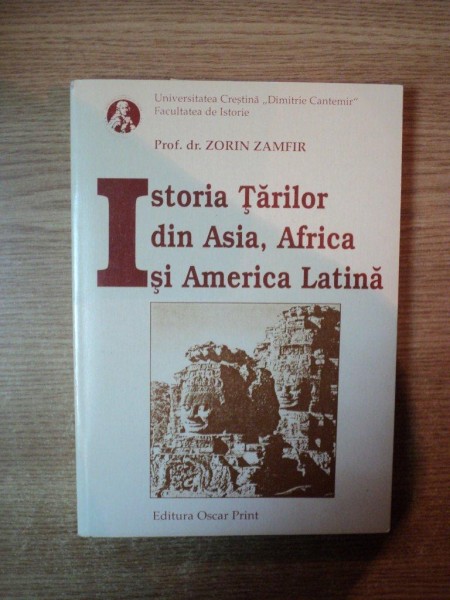 ISTORIA TARILOR DIN ASIA , AFRICA SI AMERICA LATINA de ZORIN ZAMFIR