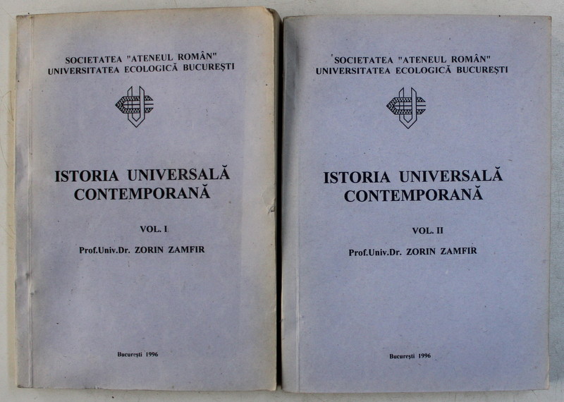 ISTORIA UNIVERSALA CONTEMPORANA de ZORIN ZAMFIR , VOL I-II , 1996