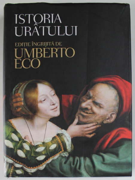 ISTORIA URATULUI - UMBERTO ECO, 2007