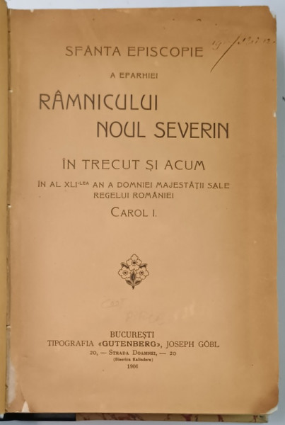 Istoricul eparhiei Ramnicului Noului Severin - Bucuresti, 1906