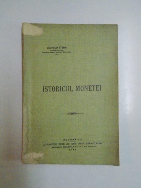 ISTORICUL MONETEI de LEOPOLD STERN  1913