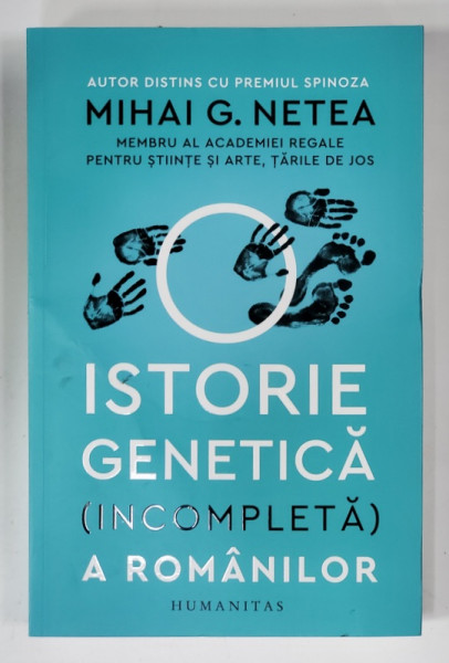 ISTORIE GENETICA ( INCOMPLETA )  A ROMANILOR de MIHAI G. NETEA , 2022