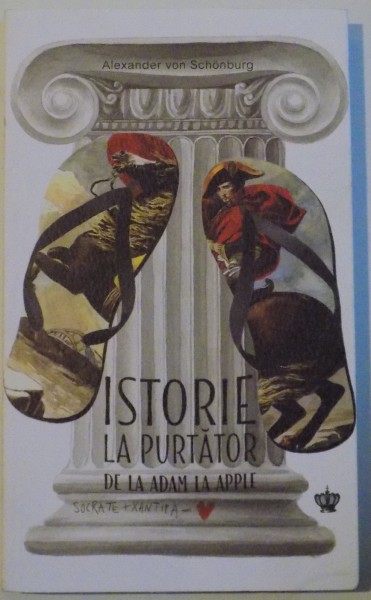 ISTORIE LA PURTATOR DE LA ADAM LA APPLE de ALEXANDER VON SCHONBURG , 2016