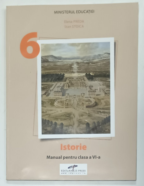 ISTORIE , MANUAL PENTRU CLASA A VI -A de ELENA PREDA si STAN STOICA , 2023