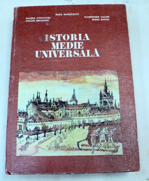 ISTORIE MEDIE UNIVERSALA  BUCURESTI