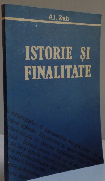 ISTORIE SI FINALITATE de AL. ZUB ,1991
