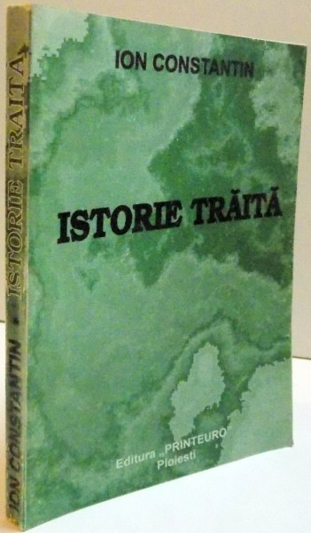 ISTORIE TRAITA de ION CONSTANTIN , 1999