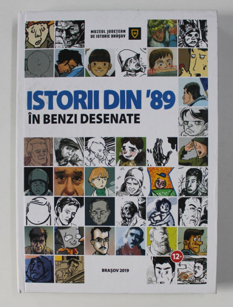 ISTORII DIN '89 IN BENZI DESENATE , de NICOLAE PEPENE , 2019