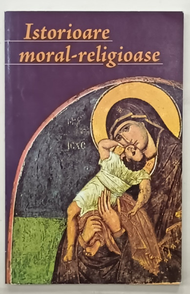 ISTORIOARE MORAL - RELIGIOASE , antologie de PREOT VALERIU DOBRESCU , 2007 , DEDICATIE *