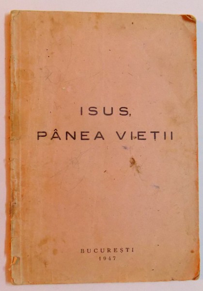 ISUS , PANEA VIETII , 1947