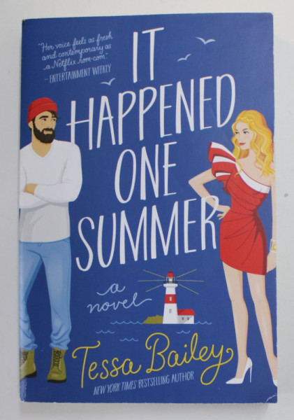 IT HAPPENED ONE SUMMER by TESSA BAILEY , 2021