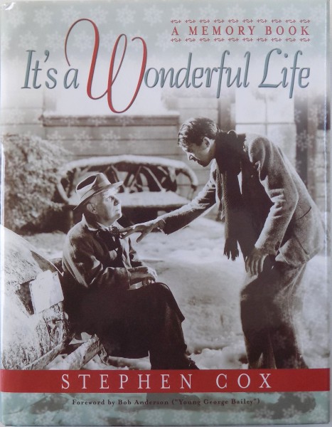 IT ' S A WONDERFUL LIFE - A MEMORY BOOK by STEPHEN COX , 2003