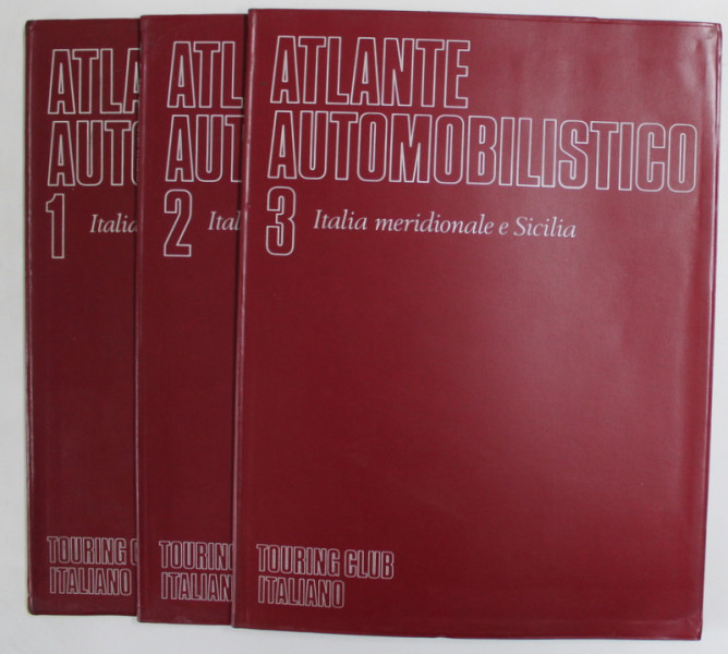 ITALIA , ATLANTE AUTOMOBILISTICO , VOLUMELE I - III , 1976