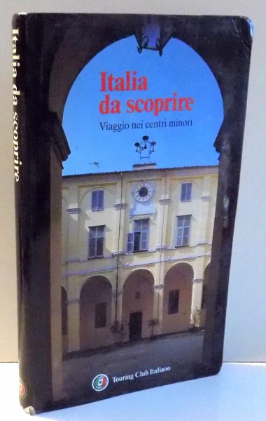 ITALIA DA SCOPRIRE - VIAGGIO NEI CENTRI MINORI , 1996