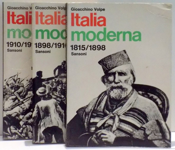 ITALIA MODERNA di GIOACCHINO VOLPE , VOL I - III, 1973