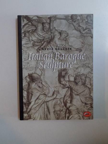 ITALIAN BAROQUE SCULPTURE by BRUCE BOUCHER  1998