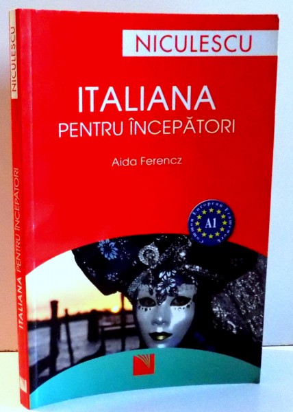 ITALIANA PENTRU INCEPATORI de AIDA FERENCZ , EDITIA A II-A , 2007