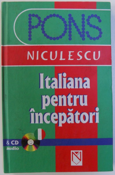 ITALIANA PENTRU INCEPATORI de ANNE BRAUN...PAOLO NIGGI , 2006, LIPSA CD