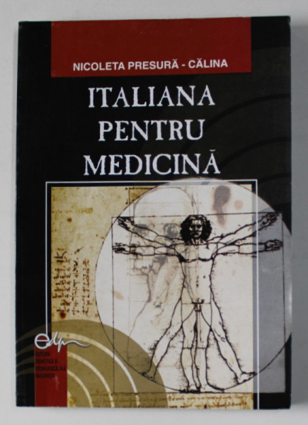 ITALIANA  PENTRU MEDICINA de NICOLETA PRESURA - CALINA , 2005