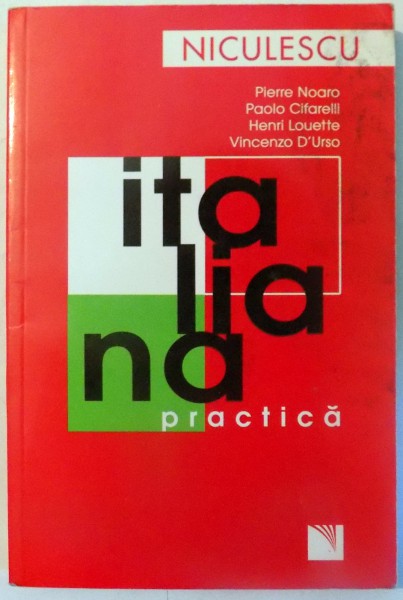 ITALIANA PRACTICA de PIERRE NOARO, PAOLO CIFARELLI...VICENZO D`URSO , 2007