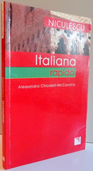 ITALIANA RAPIDA, DE ALESSANDRA CHIODELLI-McCAVANA , 2007