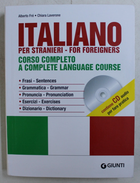 ITALIANO PER STRANIERI  - CORSO COMPLETO di ALBERTO FRE e CHIARA LAVERONE , 2017 *CONTINE CD , *PREZINTA INSEMNARI IN TEXT