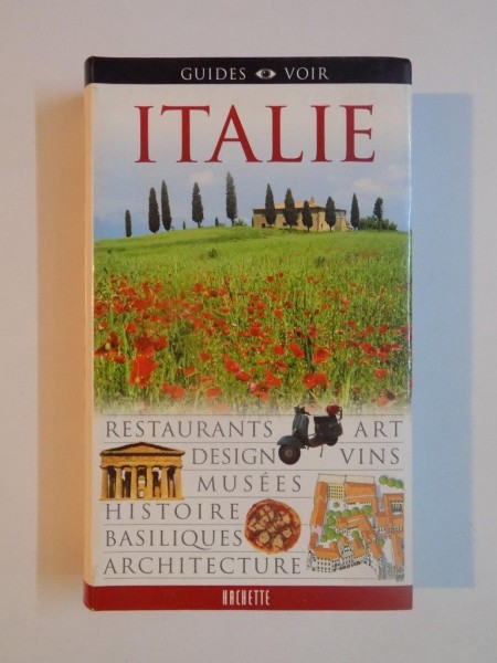 ITALIE , GUIDE HACHETTE , 2005