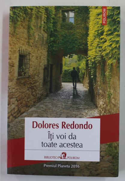 ITI VOI DA TOATE ACESTEA de DOLORES REDONDO , 2020